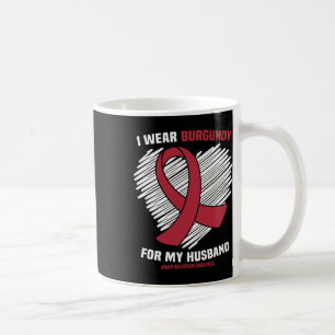 Wear Burgundy For My Husband Brain Aneurysm Awaren Coffee Mug