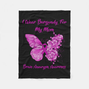 Wear Burgundy For My Mum Brain Aneurysm Awareness Fleece Blanket