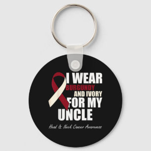 Wear Burgundy Ivory For Uncle Head Neck Cancer Key Ring