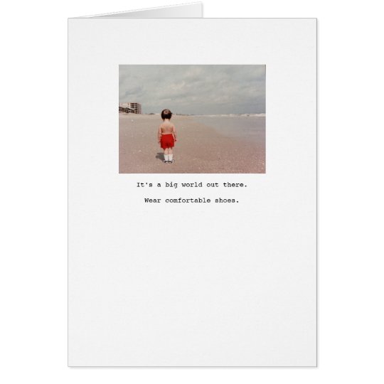 Wear comfortable shoes... card