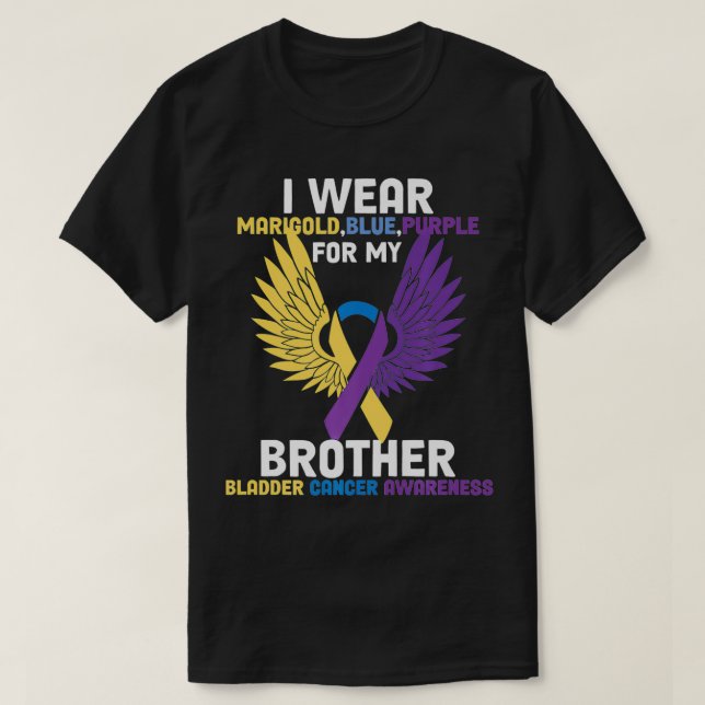Wear For My Brother Support Squad I Bladder Cancer T-Shirt (Design Front)