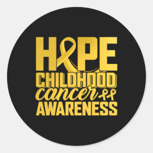 Wear Gold for Childhood Cancer Awareness Hope for  Classic Round Sticker