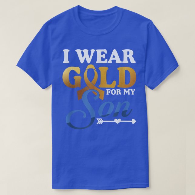 Wear Gold For My Son  Childhood Cancer Awareness  T-Shirt (Design Front)