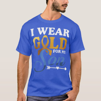 Wear Gold For My Son  Childhood Cancer Awareness  T-Shirt