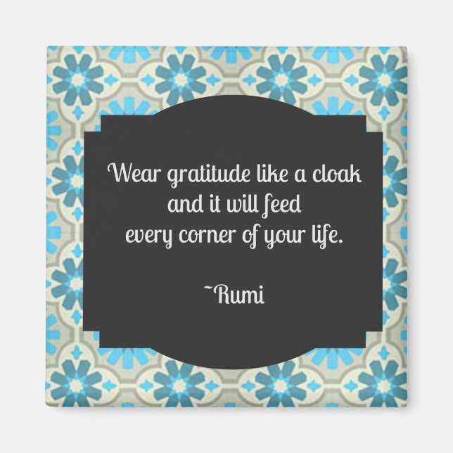 Wear Gratitude Rumi Quote Square Magnet (Front)