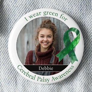 Wear Green for Cerebral Palsy Awareness Photo 6 Cm Round Badge