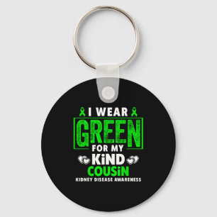 Wear green for cousin - kidney disease awareness key ring