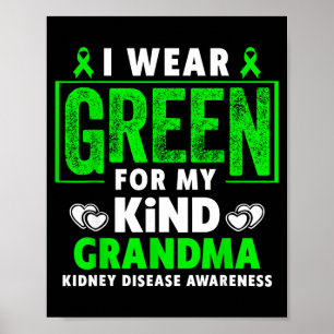 Wear green for grandma - kidney disease awareness poster