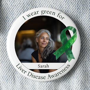 Wear Green for Liver Disease Awareness Photo 6 Cm Round Badge