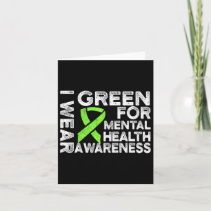 Wear Green For Mental Health Awareness 1 Card