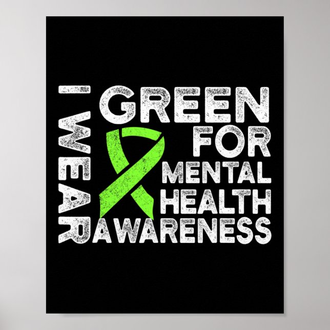 Wear Green For Mental Health Awareness 1  Poster (Front)