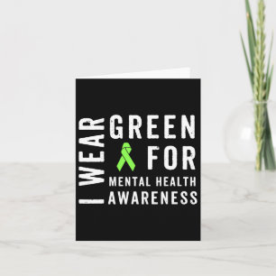 Wear Green For Mental Health Awareness Month Card