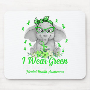 Wear Green For Mental Health Awareness Ribbon Elep Mouse Mat