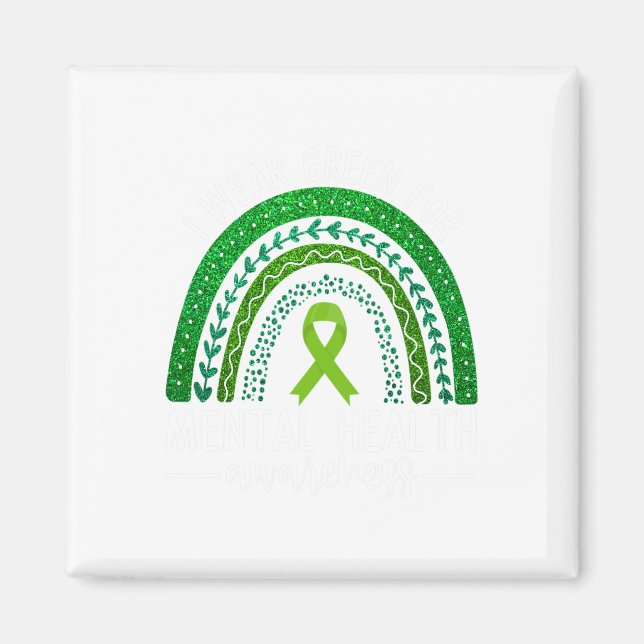 Wear Green For Mental Health Awareness Ribbon Rain Magnet (Front)