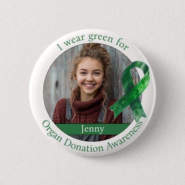 Wear Green for Organ Donation Awareness Photo 6 Cm Round Badge (Front)