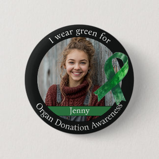 Wear Green for Organ Donation Awareness Photo 6 Cm Round Badge