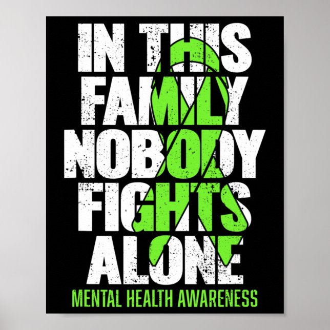 Wear Green Ribbon Fight The Stigma Mental Health A Poster (Front)