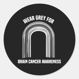 Wear Grey For Brain Cancer Awareness Brain Cancer Classic Round Sticker