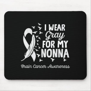 Wear Grey For Nonna Shirts Brain Cancer Awareness Mouse Mat