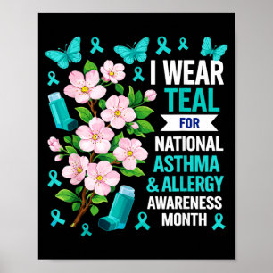 Wear Light Blue For Asthma And Allergy Awareness Poster