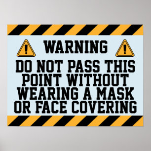 Wear Masks Past This Point Poster