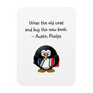 Wear Old Coat Buy Book Cute Funny Penguin Quote Magnet