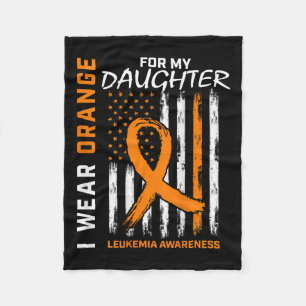 Wear Orange For Daughter Leukaemia Awareness Ameri Fleece Blanket