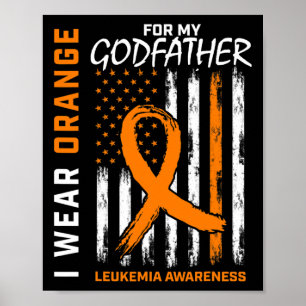 Wear Orange For Godfather Leukaemia Awareness Amer Poster