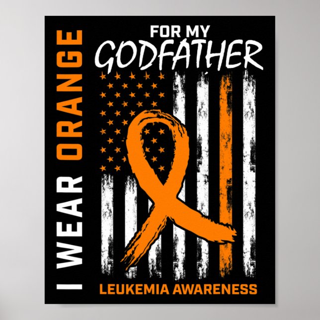 Wear Orange For Godfather Leukaemia Awareness Amer Poster (Front)