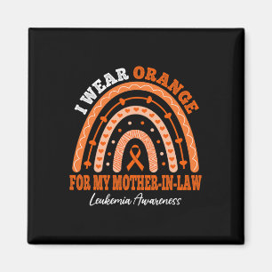 Wear Orange For Mother-in-law Leukaemia Awareness Magnet