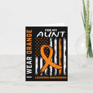 Wear Orange For My Aunt Leukaemia Awareness Americ Card