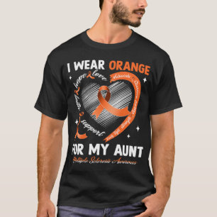 Wear Orange For My Aunt Multiple Sclerosis Awarene T-Shirt