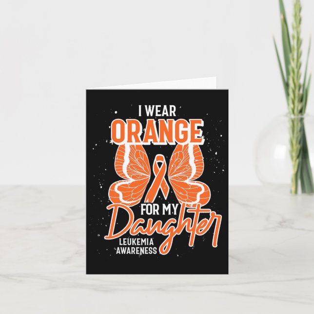 Wear Orange For My Daughter Butterfly Leukaemia Aw Card (Front)