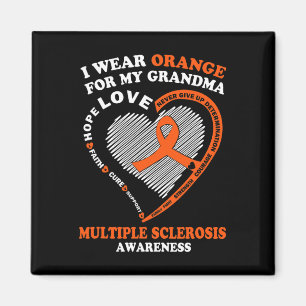 Wear Orange For My Grandma Multiple Sclerosis Awar Magnet
