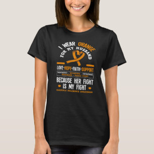 Wear Orange For My Husband Ms Multiple Scelrosis A T-Shirt