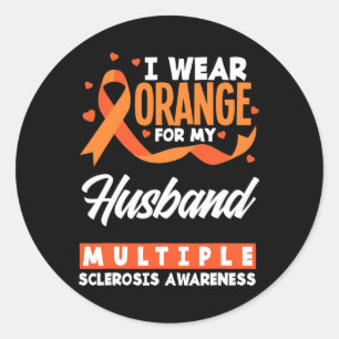 Wear Orange For My Husband Multiple Sclerosis Awar Classic Round Sticker