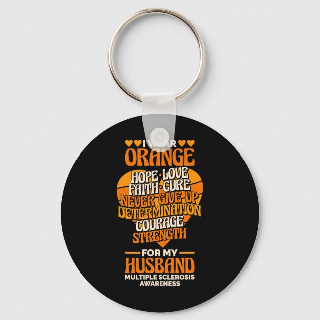 Wear Orange For My Husband Multiple Sclerosis Awar Key Ring (Front)