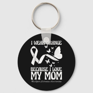 Wear Orange For My Mum Ribbon Multiple Sclerosis A Key Ring