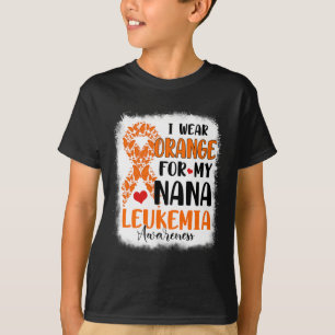 Wear Orange For My Nana Leukaemia Awareness Month T-Shirt