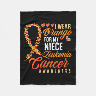 Wear Orange For My Niece Leukaemia Cancer Awarenes Fleece Blanket