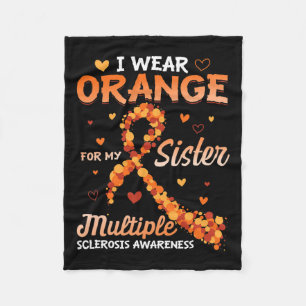 Wear Orange For My Sister Multiple Sclerosis Aware Fleece Blanket