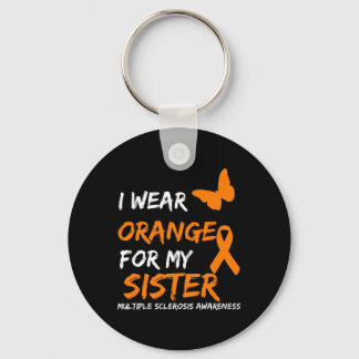 Wear Orange For My Sister Multiple Sclerosis Ribbo Key Ring