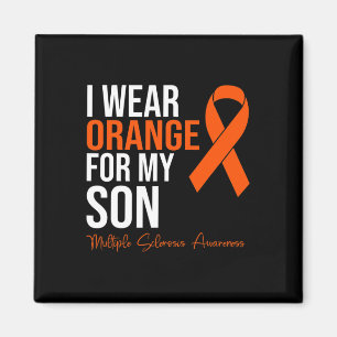 Wear Orange For My Son Ms Warrior Multiple Scleros Magnet