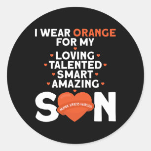 Wear Orange For My Son Multiple Sclerosis Awarenes Classic Round Sticker