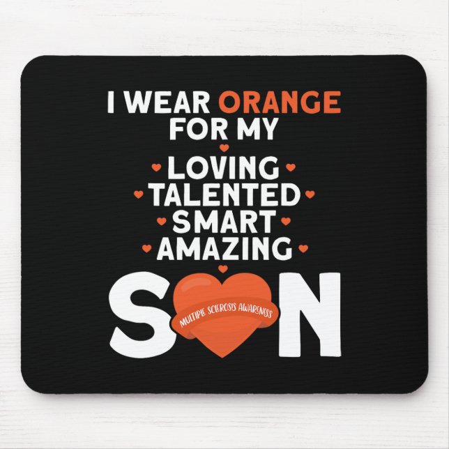 Wear Orange For My Son Multiple Sclerosis Awarenes Mouse Mat (Front)