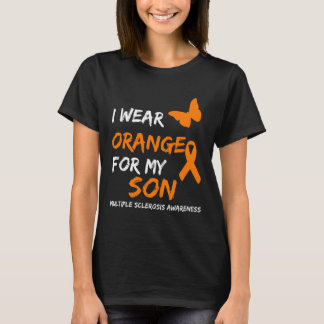 Wear Orange For My Son Multiple Sclerosis Ribbon  T-Shirt