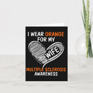 Wear Orange For My Wife Ms Awareness  Card