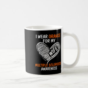 Wear Orange For My Wife Ms Awareness  Coffee Mug