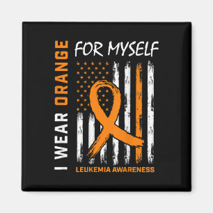 Wear Orange For Myself Leukaemia Awareness America Magnet