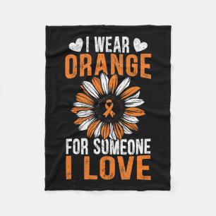 Wear Orange For Someone I Love Leukaemia Awareness Fleece Blanket